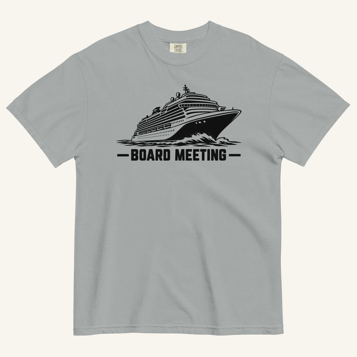 Board Meeting funny cruise ship graphic t-shirt in granite